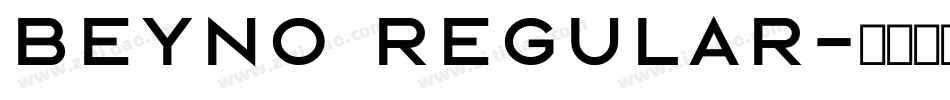 BEYNO Regular字体转换